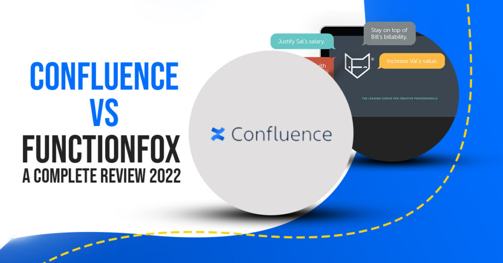 Functionfox Software vs Confluence Software: A Comprehensive Review 2022